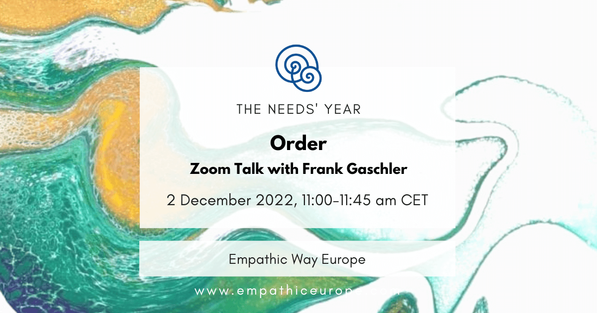 48 order zoom talk with Frank Gaschler the needs year empathic way europe